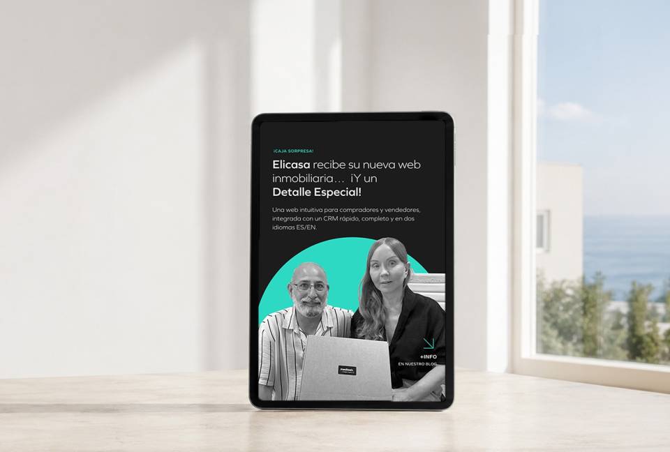 Después de 15 años de relación, Elicasa estrena su nueva WEB + CRM con Mediaelx
